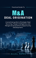 Practical Guide to M&A Deal Origination